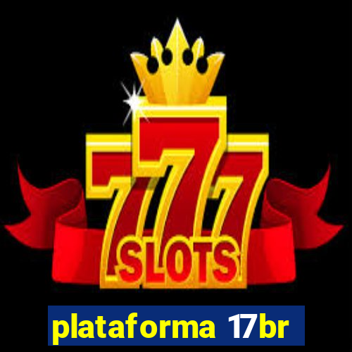 plataforma 17br